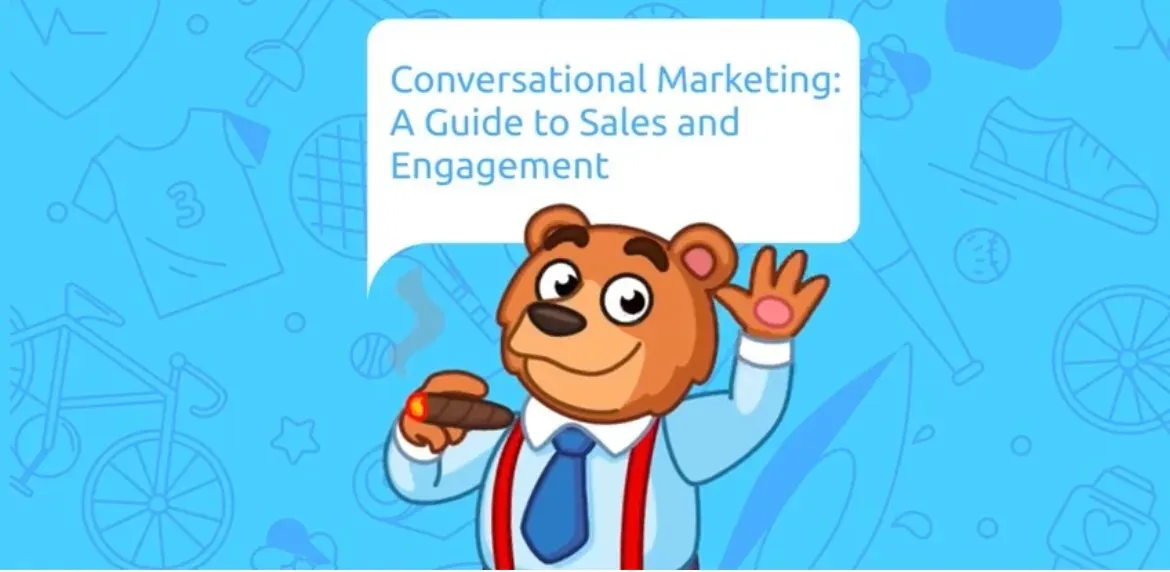 Conversational Marketing: A Guide to Sales and Engagement